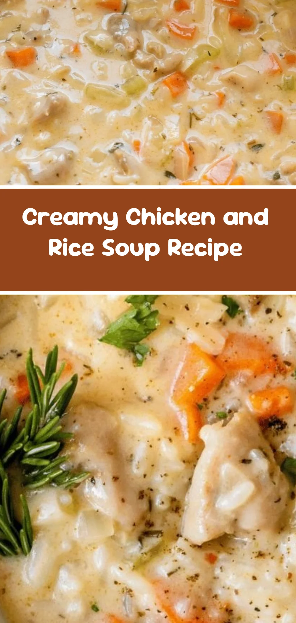 Creamy Chicken and Rice Soup Recipe