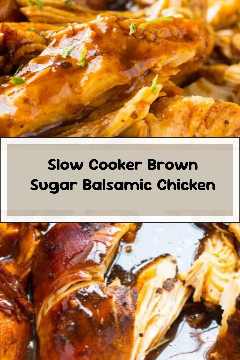 Slow Cooker Brown Sugar Balsamic Chicken